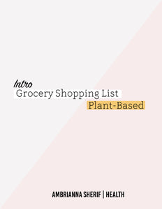 Introductory Grocery List PLANT BASED