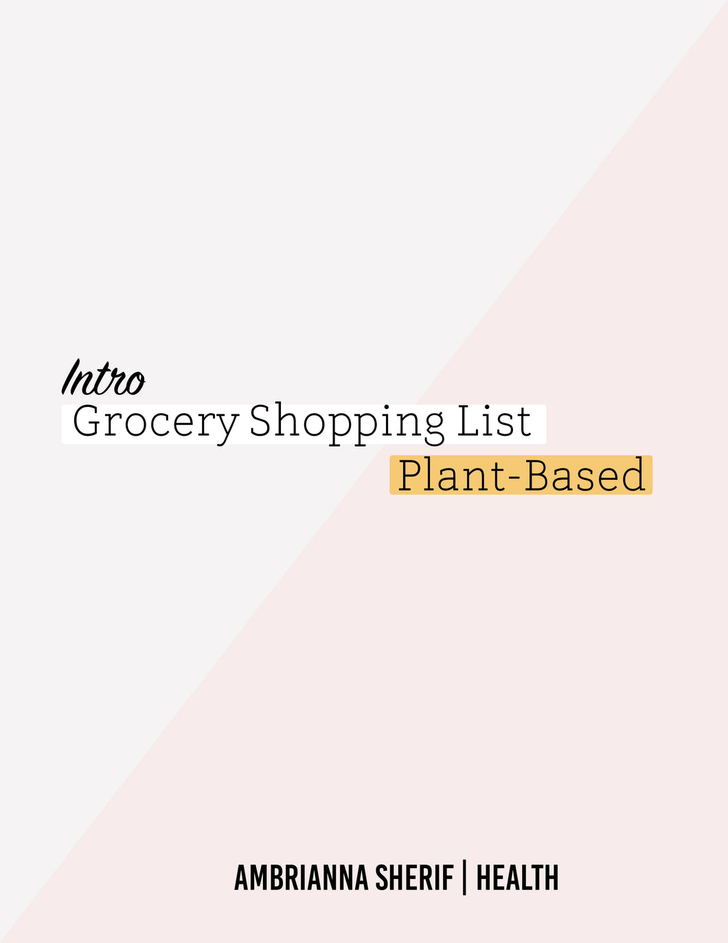 Introductory Grocery List PLANT BASED